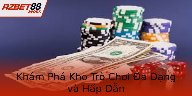 Khám Phá Kho Trò Chơi Đa Dạng và Hấp Dẫn Khám Phá Kho Trò Chơi Đa Dạng và Hấp Dẫn